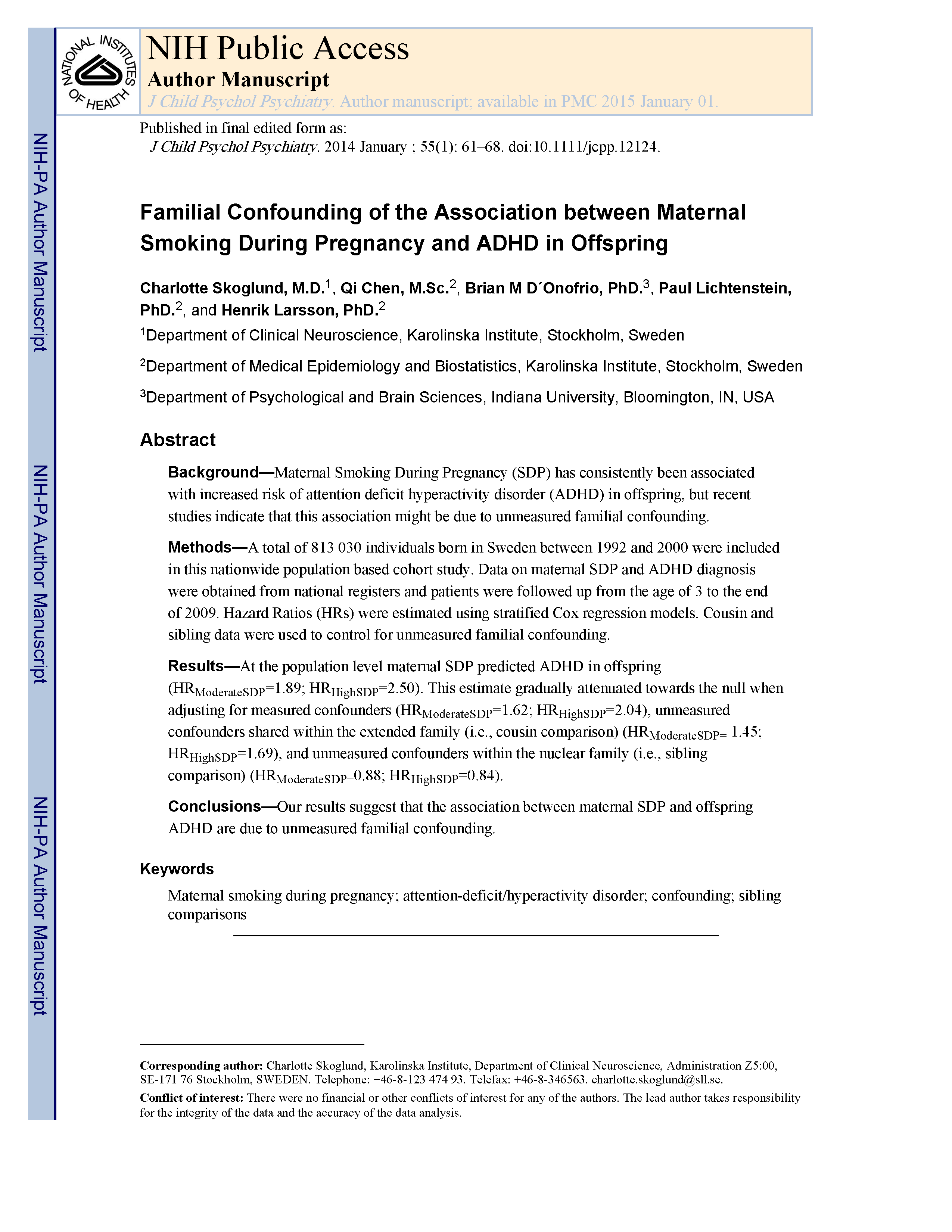 Smoking during pregnancy 