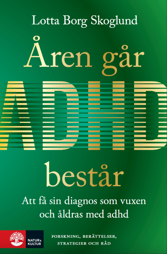 ADHD Åren Går